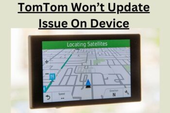 TomTom won't update issue