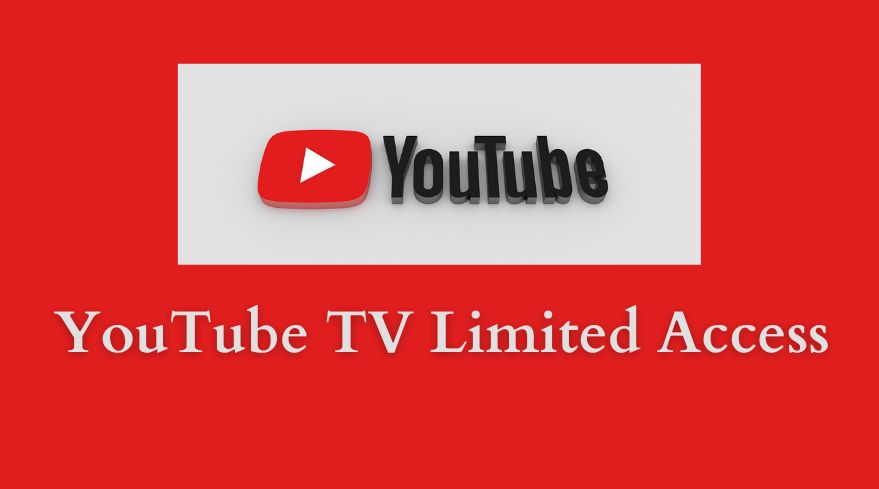 YouTube TV Limited Access