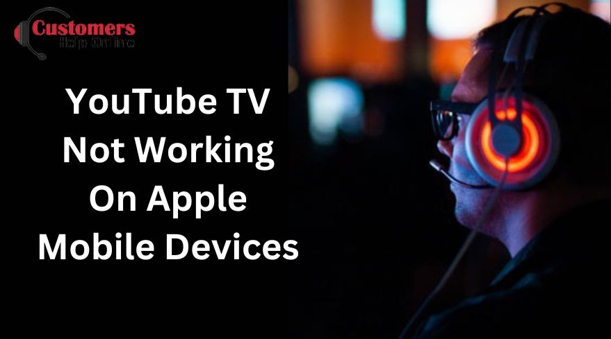 YouTube TV not working on Apple mobile devices